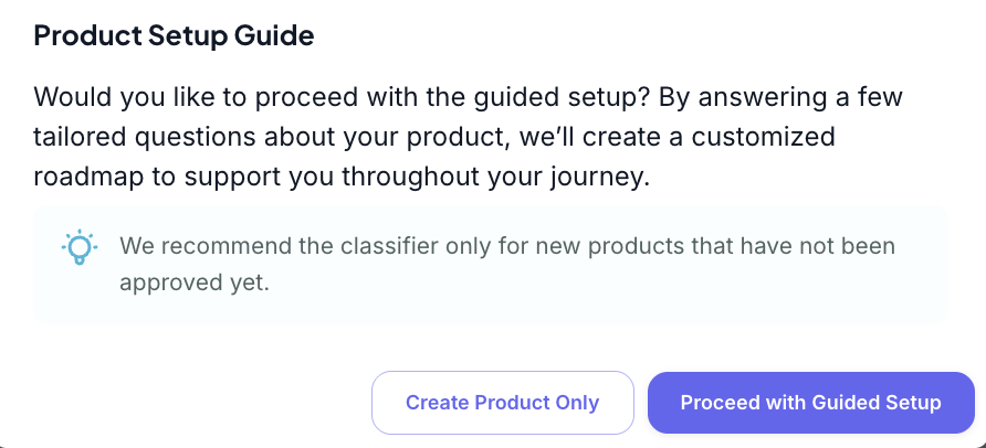Guided Setup Decision
